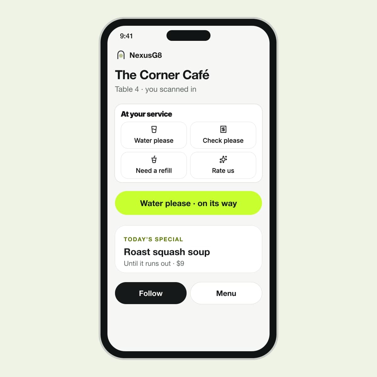 A phone showing The Corner Café after a scan at table 4: buttons for Water please, Check please, Need a refill and Rate us, and a note that the water is on its way