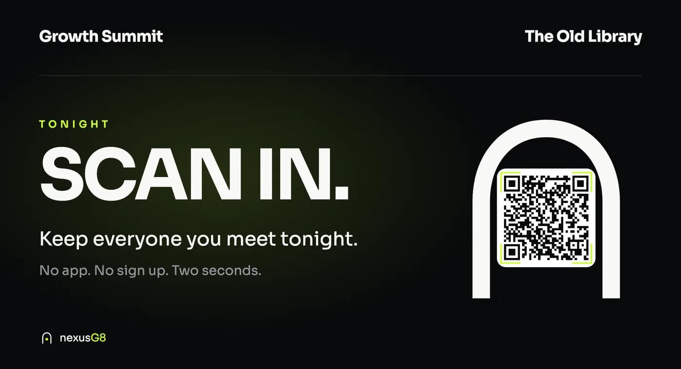 Event screen one: Tonight, Scan in, Keep everyone you meet tonight, No app, no sign up, two seconds, with the code inside the gate